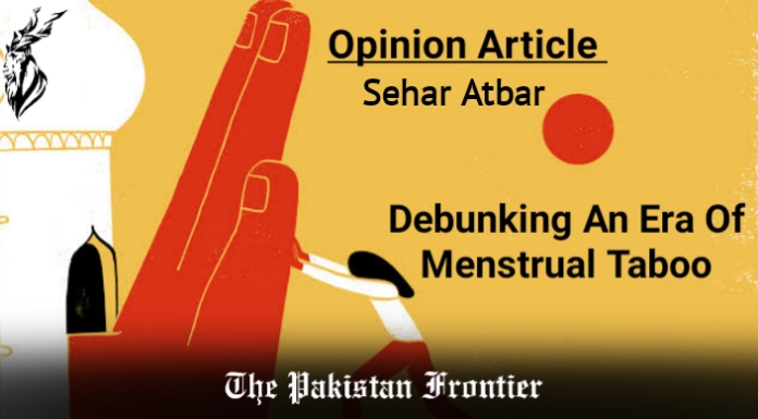 Debunking An Era Of Menstrual Taboo: A Case Study Of India.                Sehar Atbar